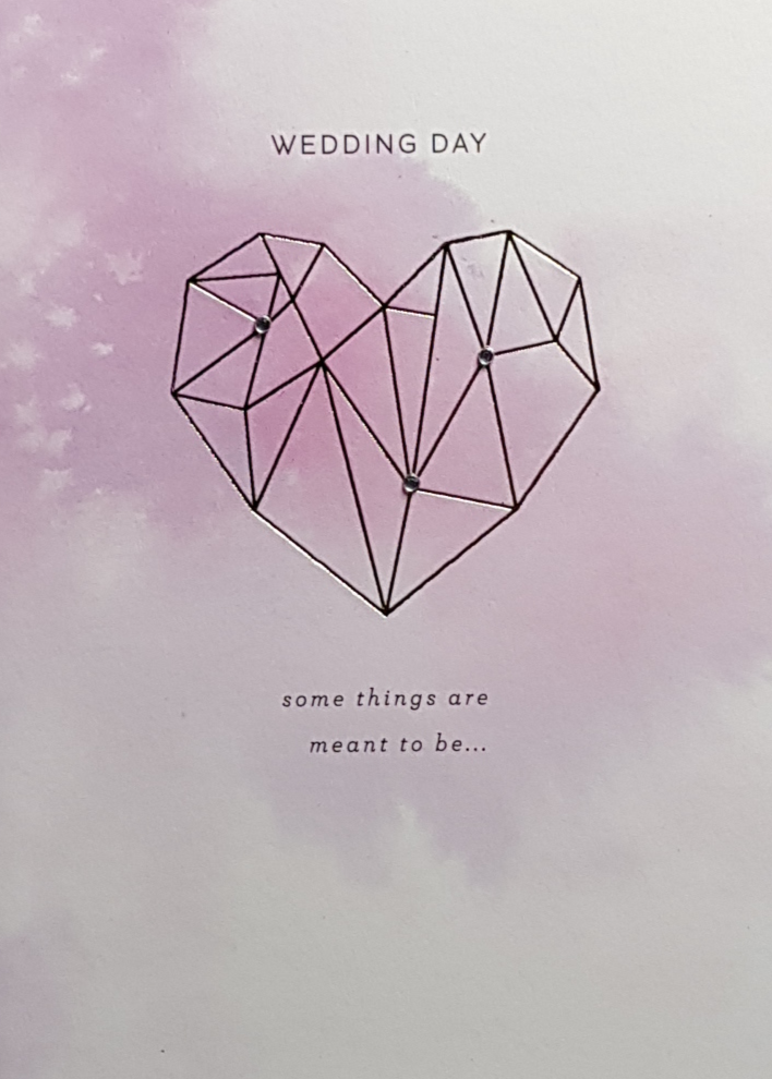 Wedding Card - General / Some Things Are Meant To Be & A Heart