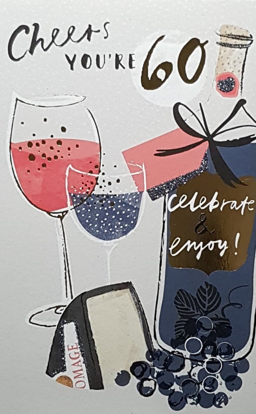 Age 60 Birthday Card - Champagne Sparkle & Celebrate And Enjoy