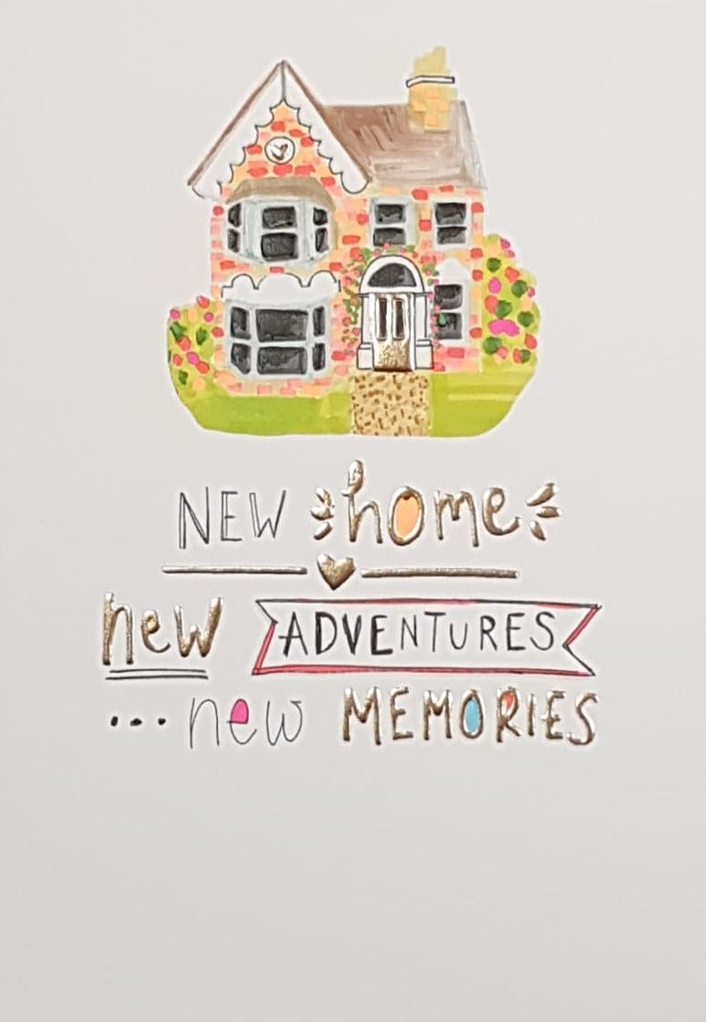 New Home Card - New Adventures...New Memories