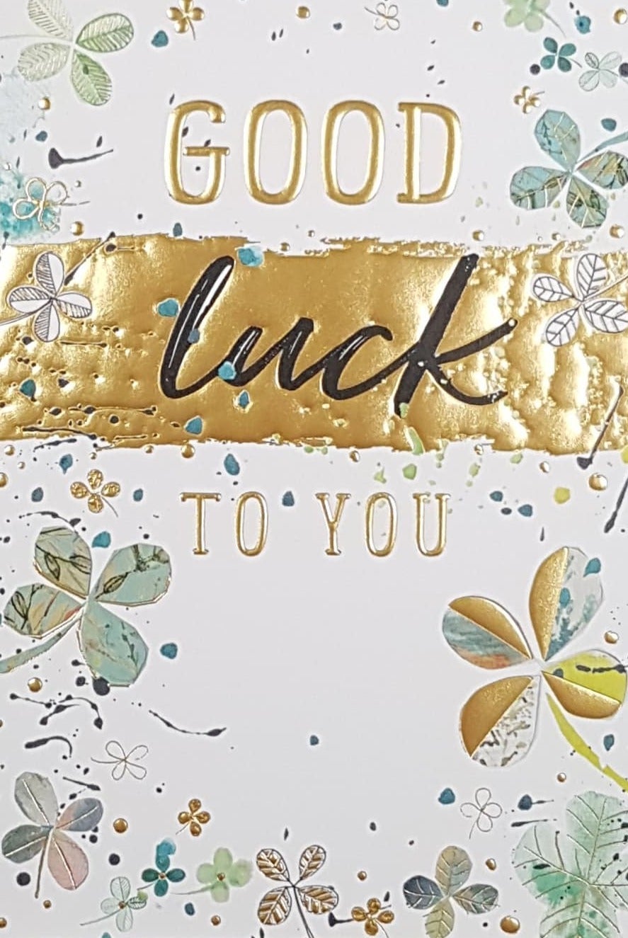 Good Luck Card - Artistic Gold Banner & Four-Leaf Clovers