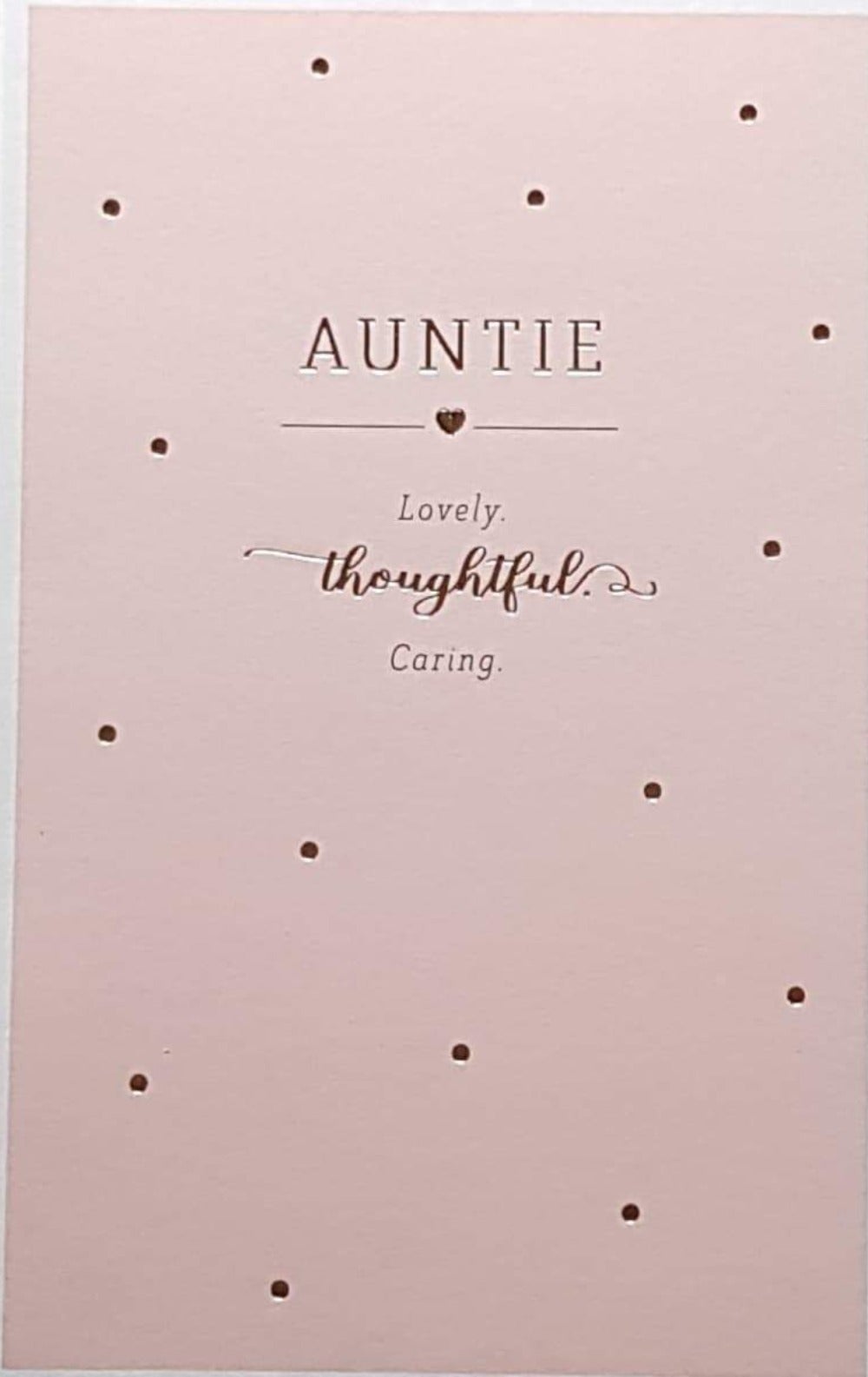 Birthday Card - Auntie / 'Lovely Thoughtful Caring'