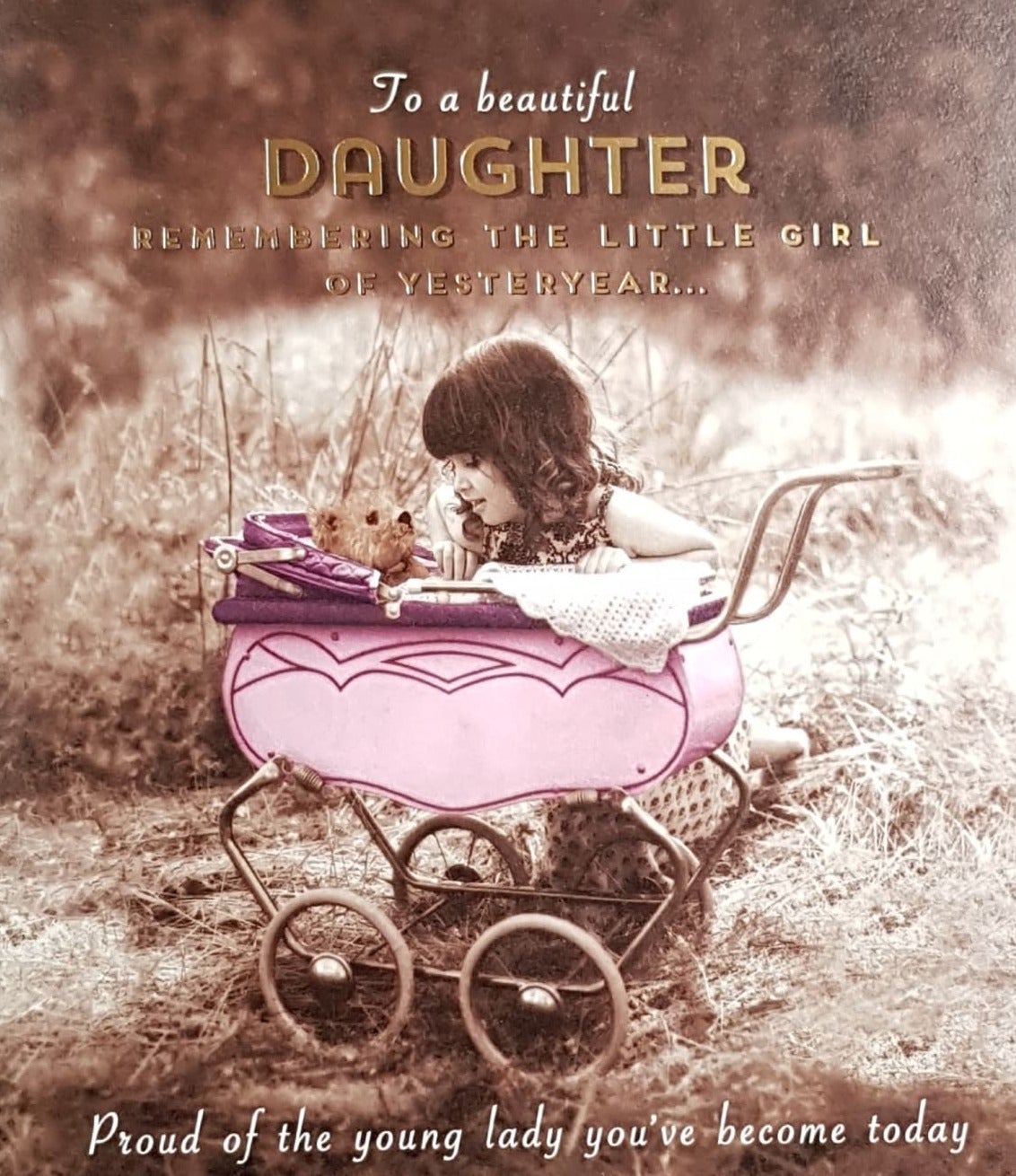 Birthday Card - Daughter / A Little Girl With A Teddy In A Pink Pram