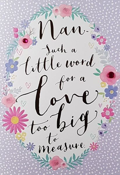 Nan Mothers Day Card Love Too Big To Measure Card Gallery Online Uk