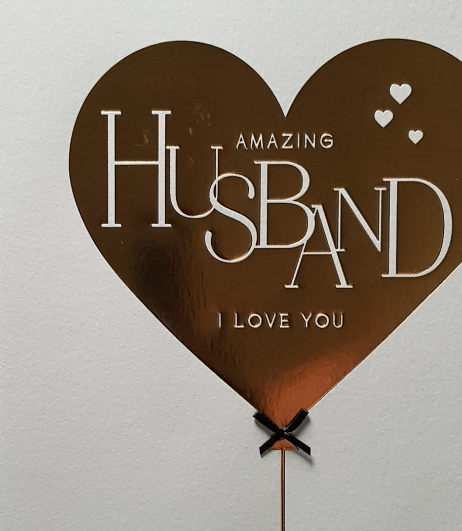 Anniversary Card - Husband / A Gold Heart Balloon & A Black Bow