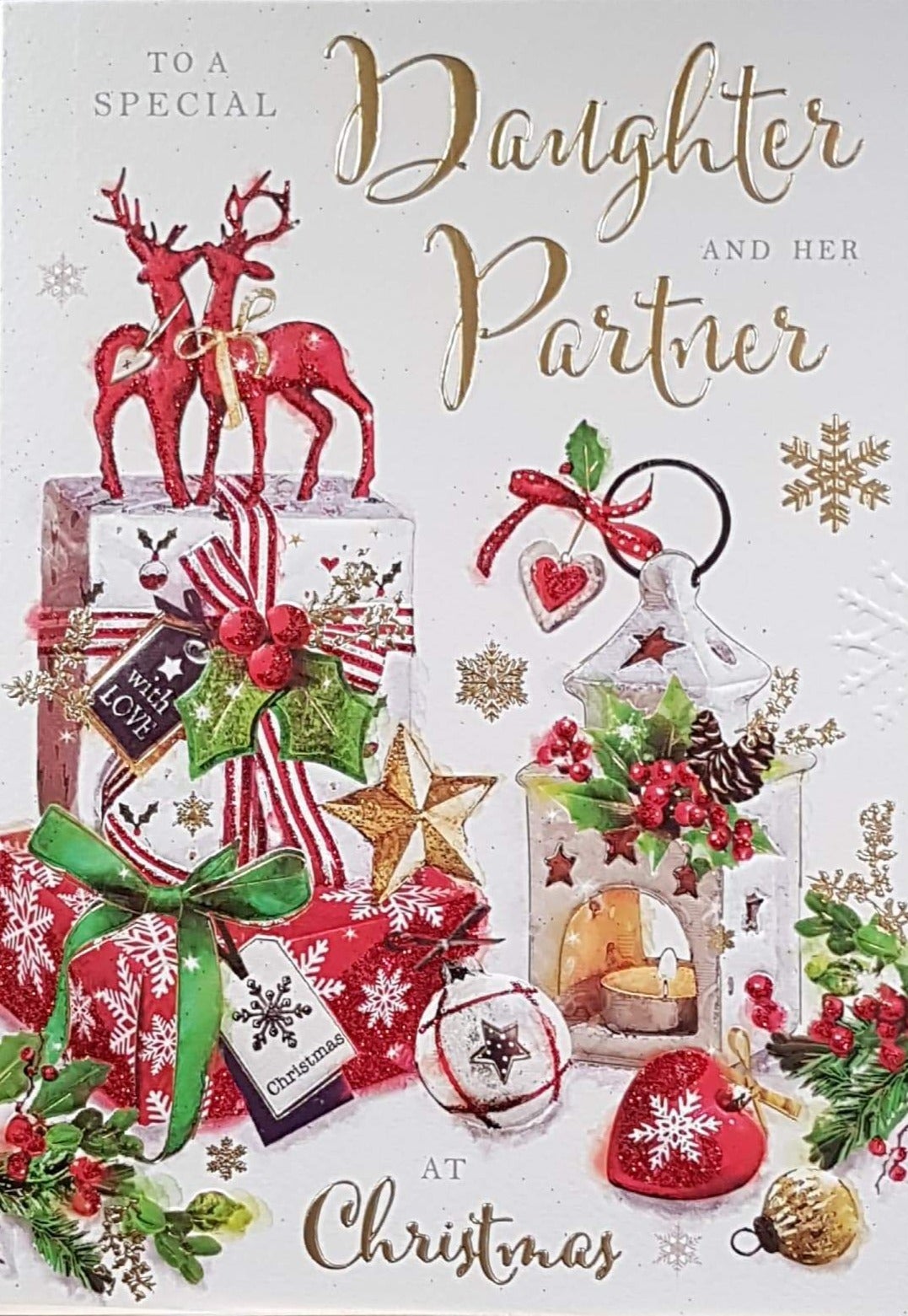 Daughter And Partner Christmas Card - At Christmas & Wrapped Gifts & Two Red Reindeer