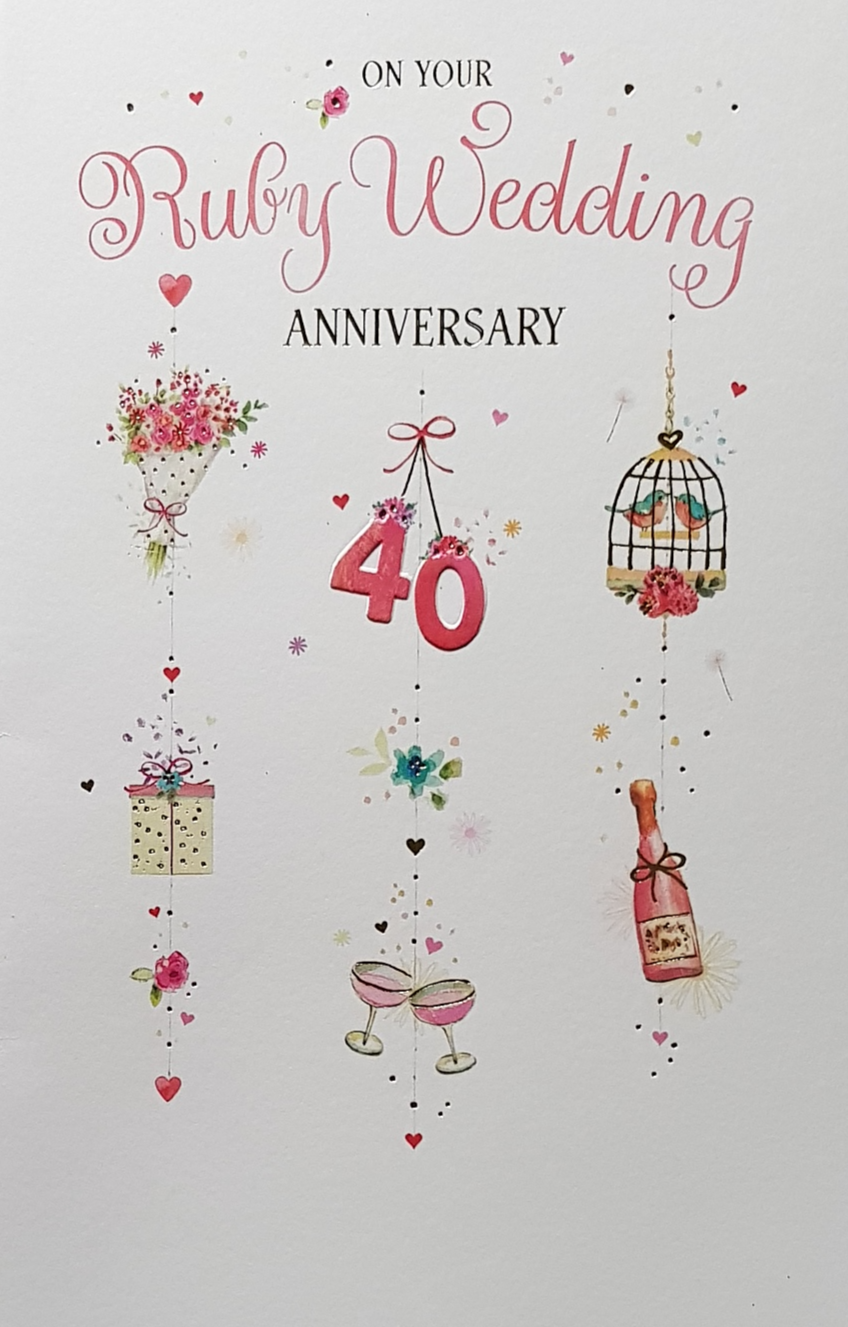 Anniversary Card - 40th Anniversary / Romantic Items Hanging From Strings