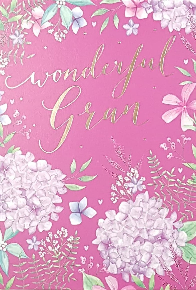 Birthday Card - Gran / Stunning Flowers On A Pink Front