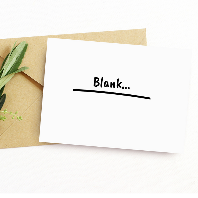Blank Cards – Appropriate for Any Occasion!