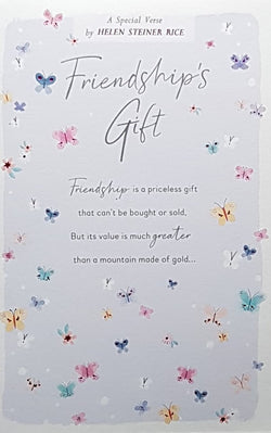 Friend Card - 'Friendship Is A Priceless Gift...' & Lovely Butterflies