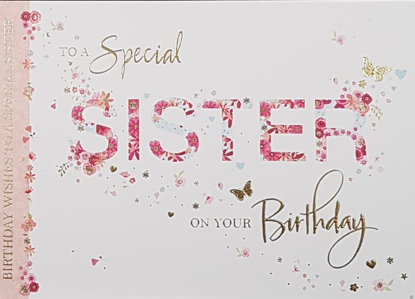 Birthday Card - Sister / A Floral 'Sister' On A White Front