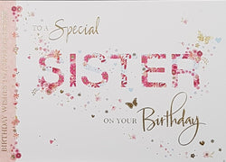 Birthday Card - Sister / A Floral 'Sister' On A White Front