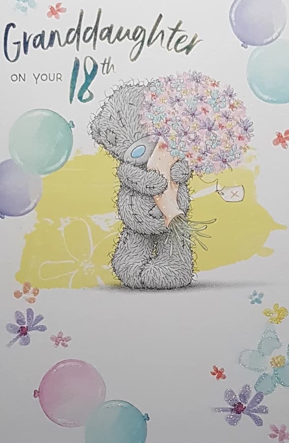 Age 18 Birthday Card - Granddaughter / Cute Teddy Holding Bouquet & Yellow Background