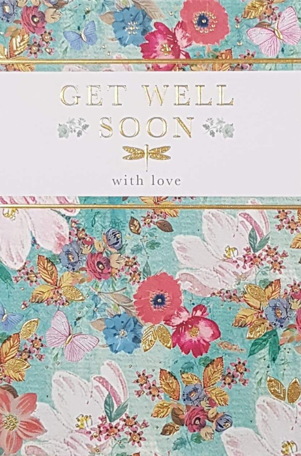 Get Well Card - A Gold Dragonfly & With Love
