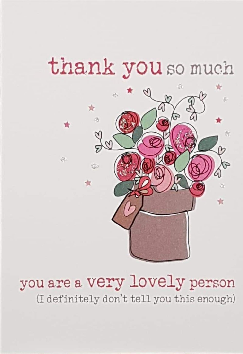 Thank You Card - Humour / You Are A Very Lovely Person