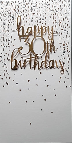 Age 30 Birthday Card - Silver & Gold Font & Sparkly Droplets