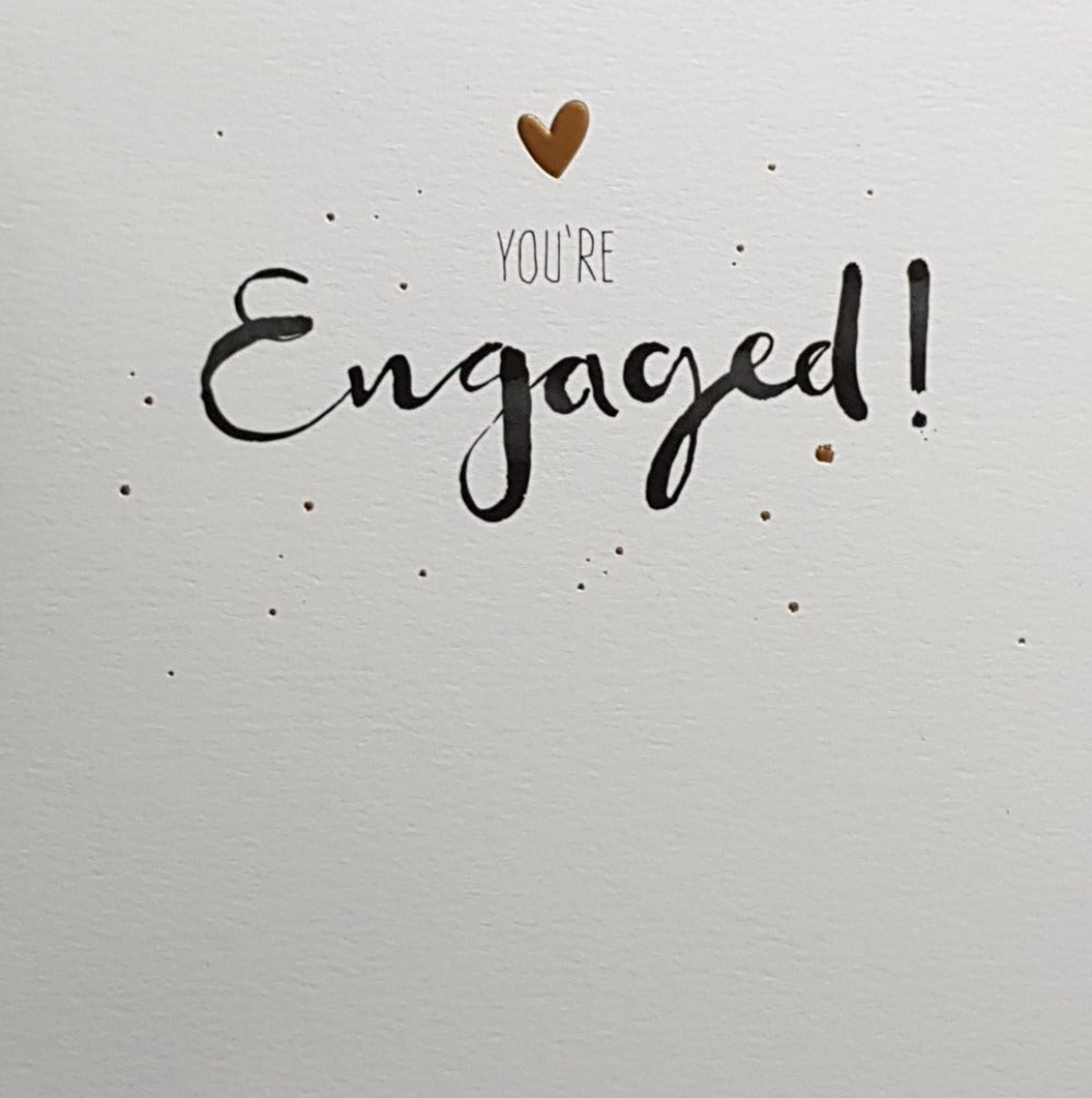 Engagement Card - You're Engaged & Tiny Gold Heart On Top
