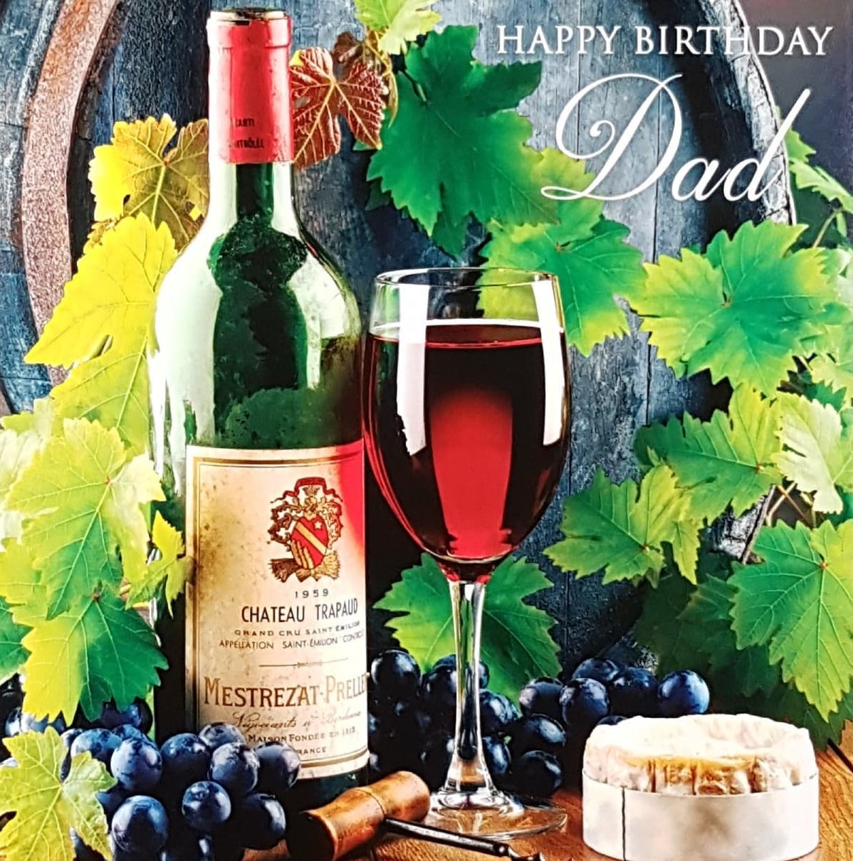 Birthday Card - Dad / A Glass Of Red Wine & Grapes