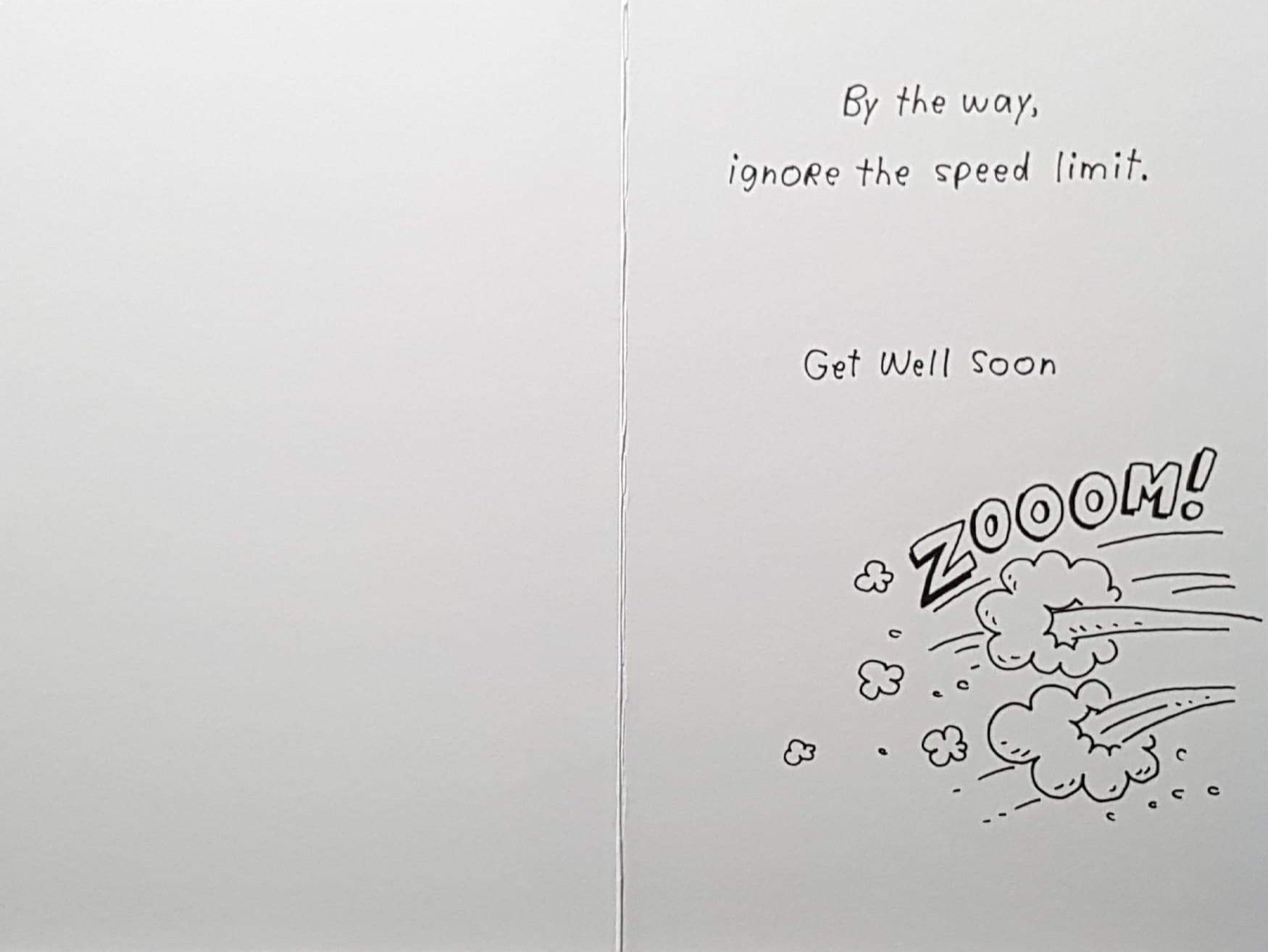 Get Well Card - Humour / ...'On The Road To Recovery'