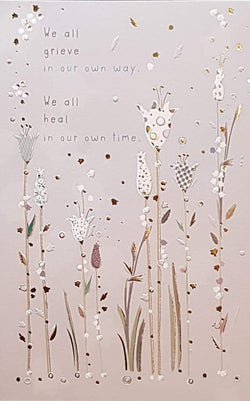 Sympathy Card - 'We All Heal In Our Time'