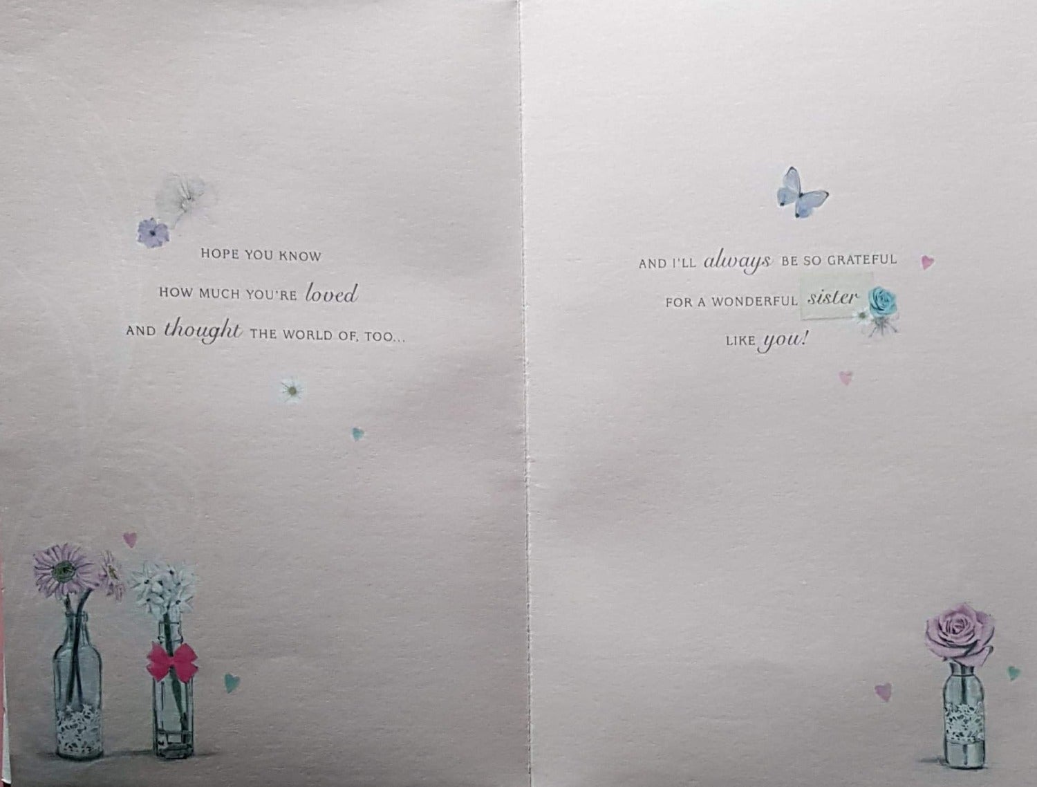 Birthday Card - Sister / 'Caring Kind Thoughtful' & Flower Vases