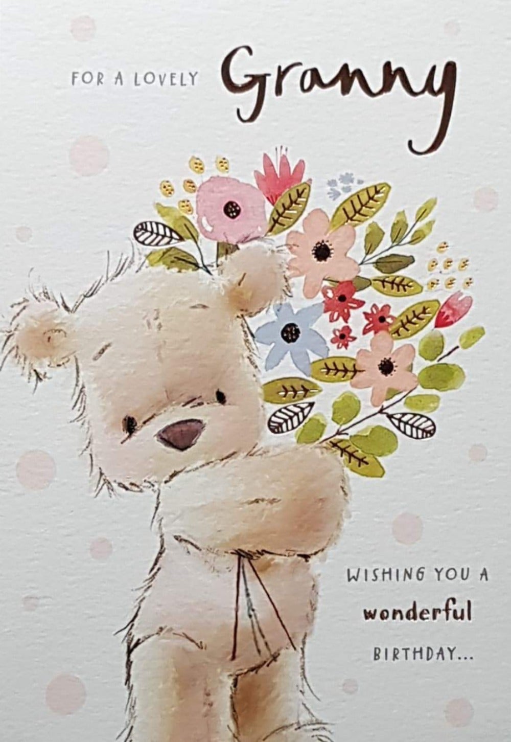 Birthday Card - Granny / A Stuffed Bear With A Flower Bunch