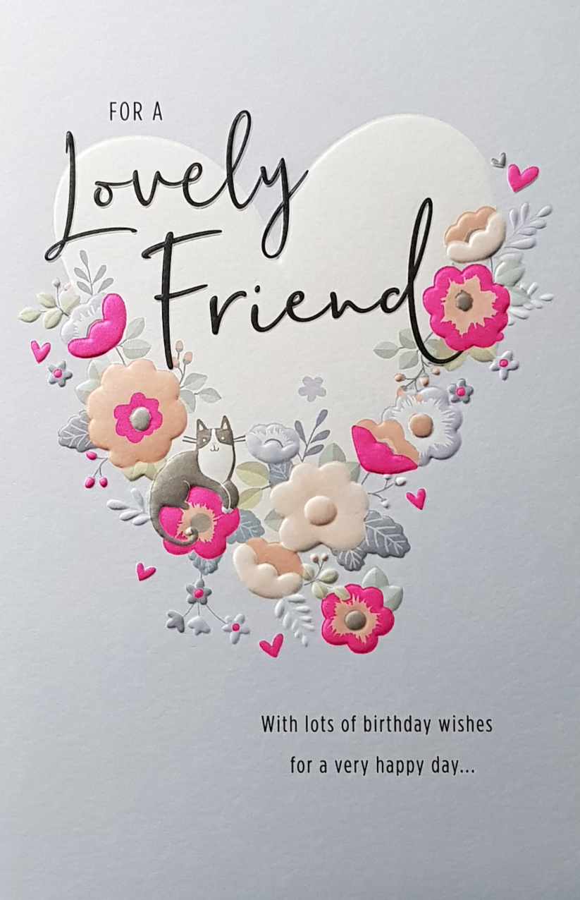 Birthday Card - Friend / A Beautiful White Heart With Lovely Pink Flowers