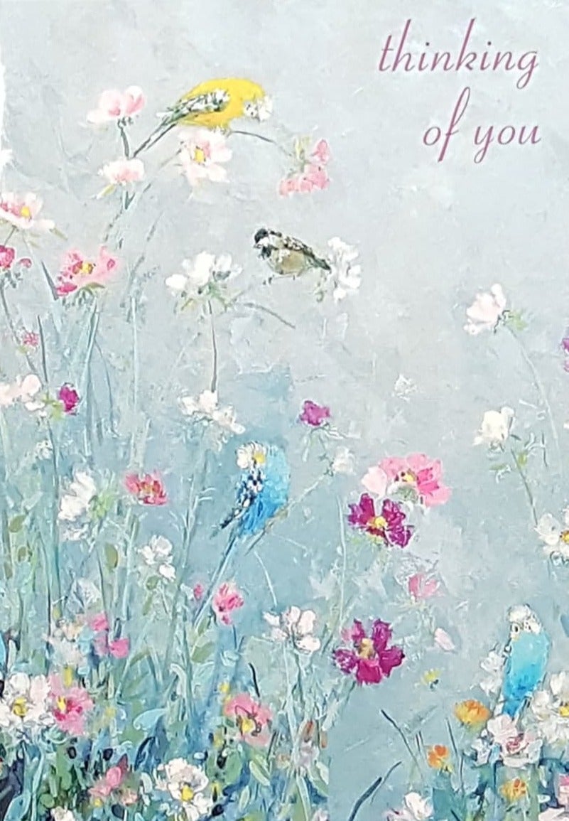 Thinking Of You Card - Colourful Birds On Little Flowers