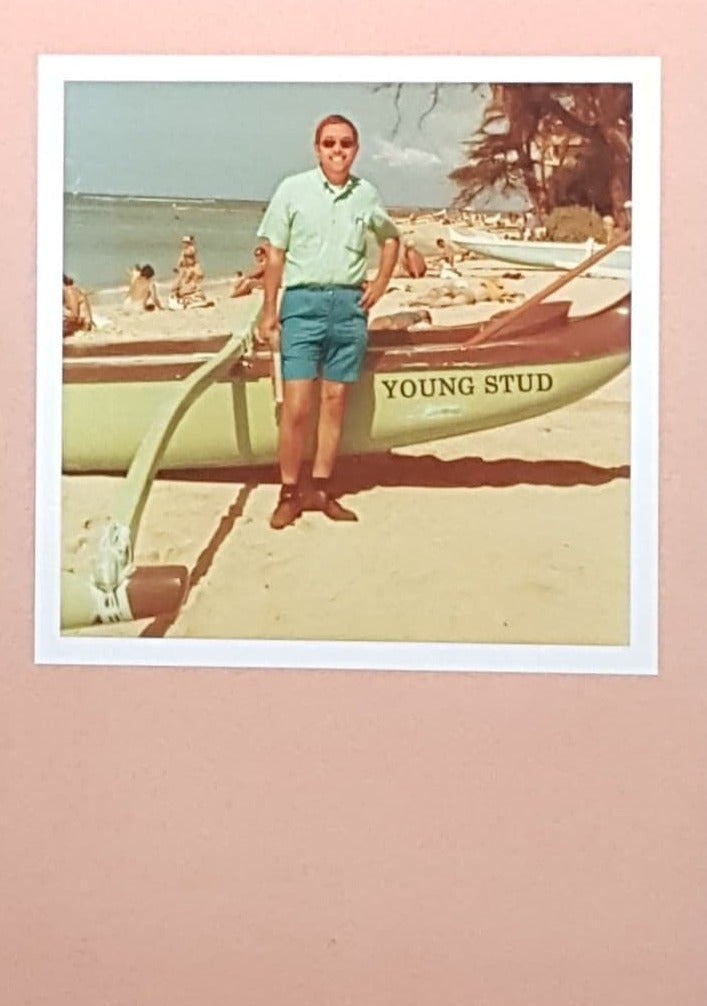 Birthday Card - Young Stud.. Ship Has Sailed (Humour)