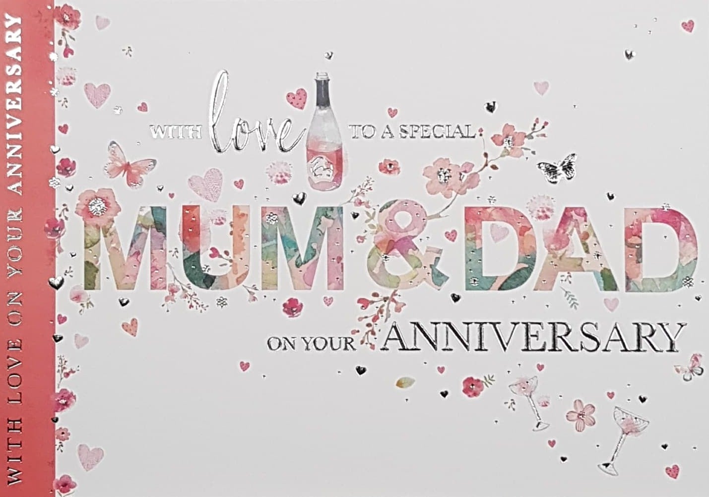 Anniversary Card - Mum & Dad / A Colourful Artistic Font With Pink Flowers & A Bottle