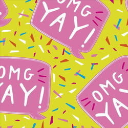 Gift Wrap - Flat Wrap / OMG, YAY! (Folded Twice)