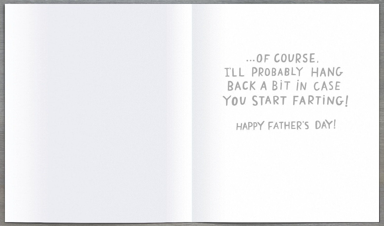 Fathers Day Card - Humour / Dad I've Always Wanted To Fallow