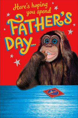 Fathers Day Card - Humour / Here's Hoping You Spend & Chimpanzee Biting His Finger