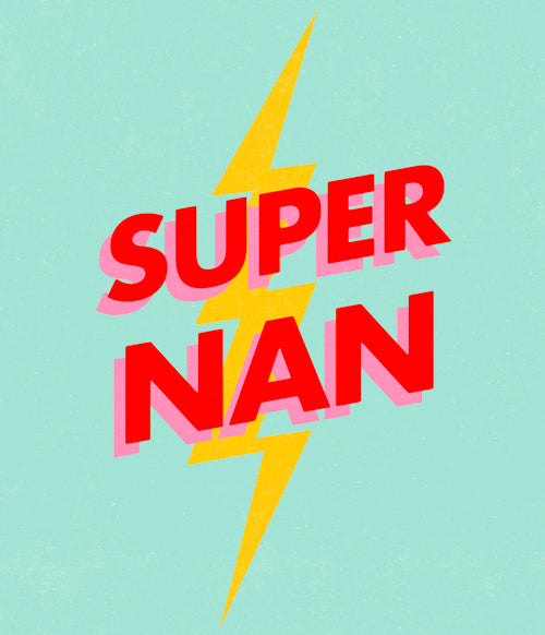 Nan Mothers Day Card - Lightning Bolt Super