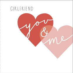 Girlfriend Valentines Day Card