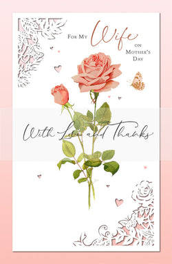Wife Mothers Day Card - With Love And Thanks & Two Pink Roses