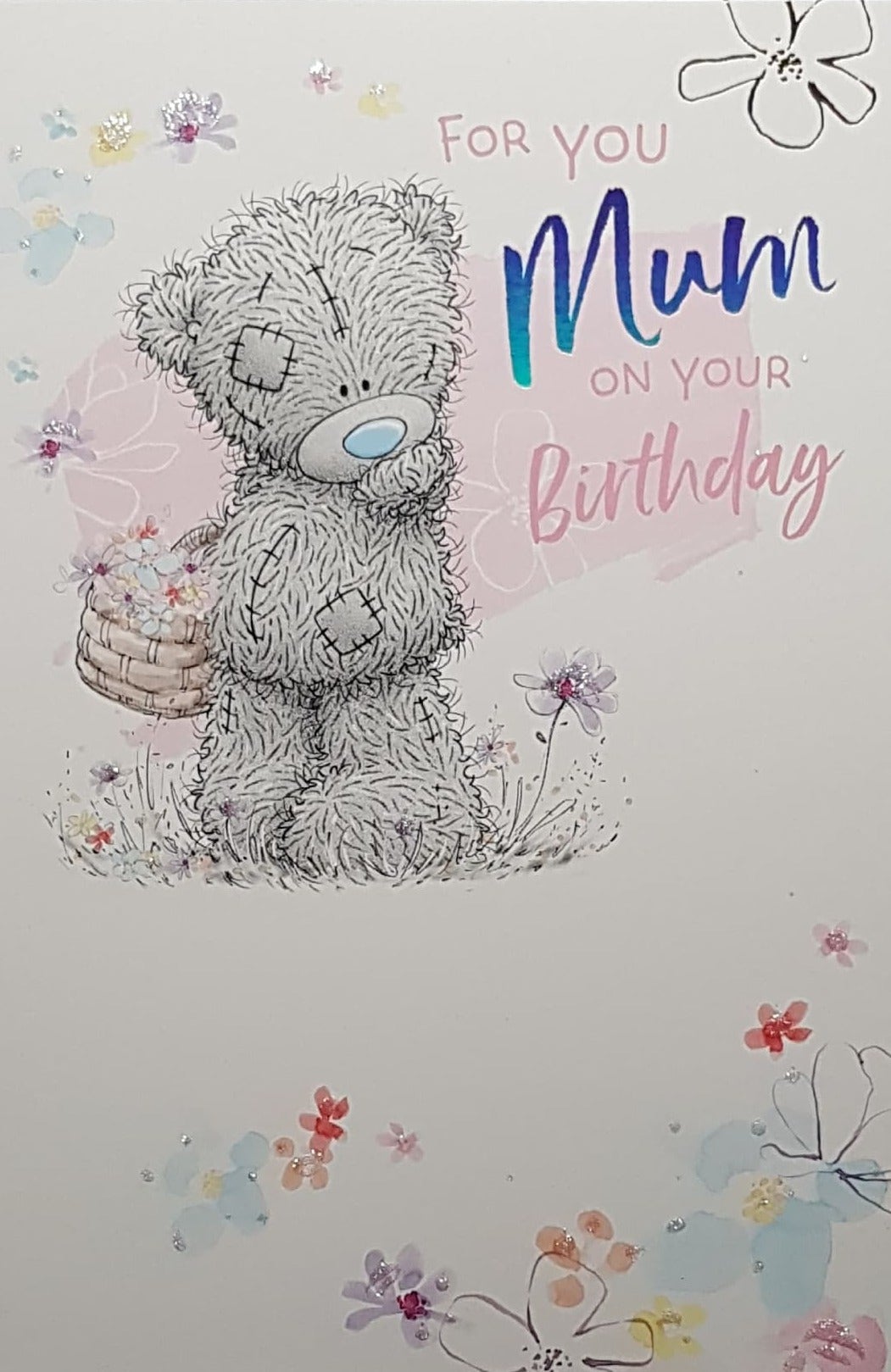 Birthday Card - Mum / Cute Teddy Bear