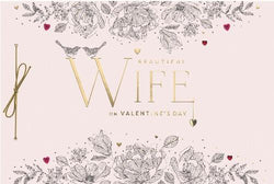 Wife Valentines Day Card 