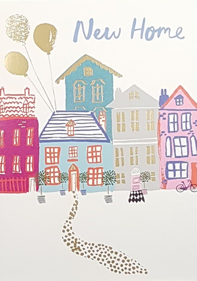 New Home Card - Different Coloured Houses & Gold Balloons
