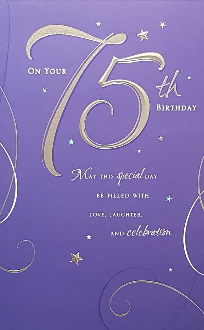 Age 75 Birthday Card - May This Special Day Be Filled With Love...& A Purple Front