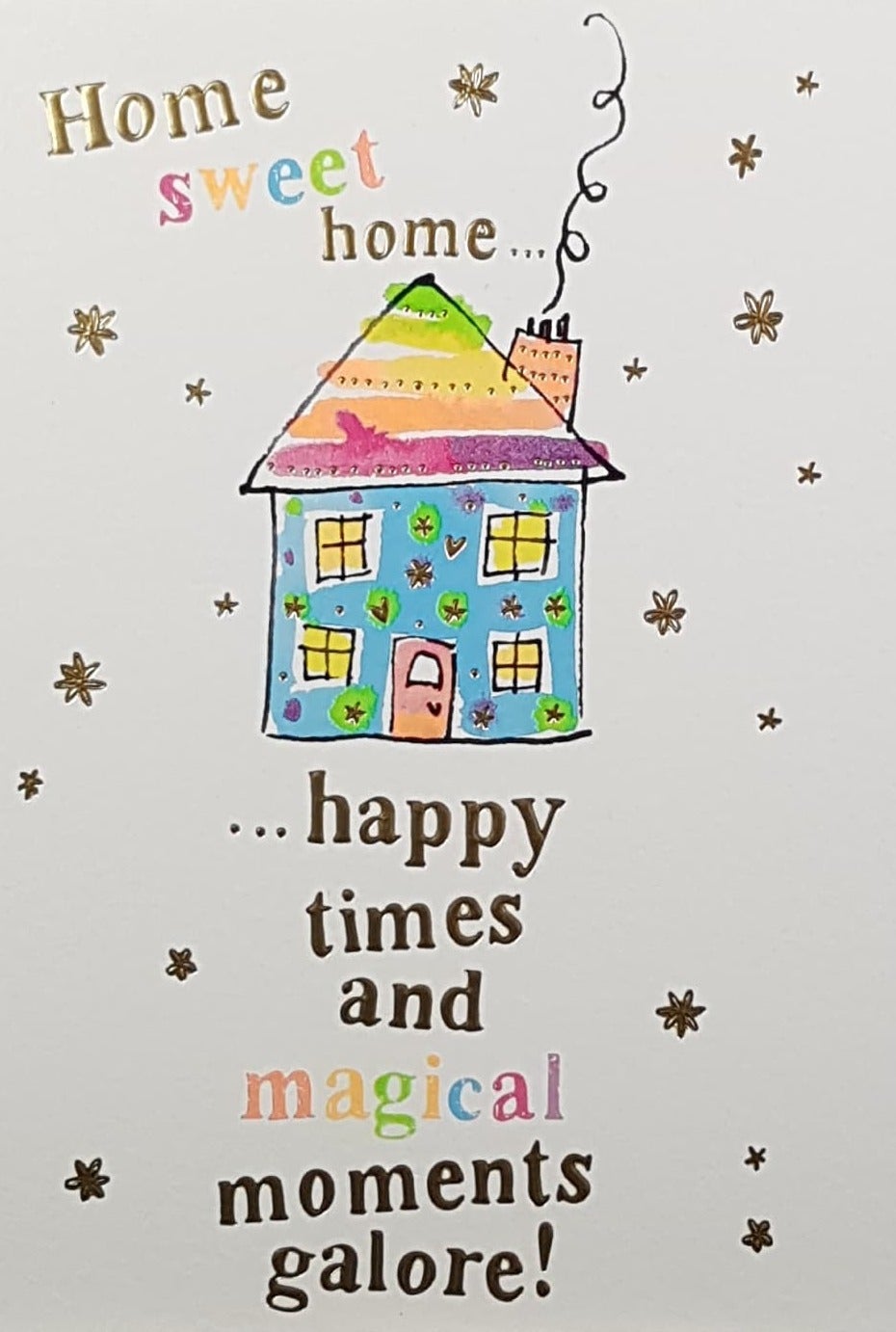 Congratulations Card - New Home / Home Sweet Home & Colourful House
