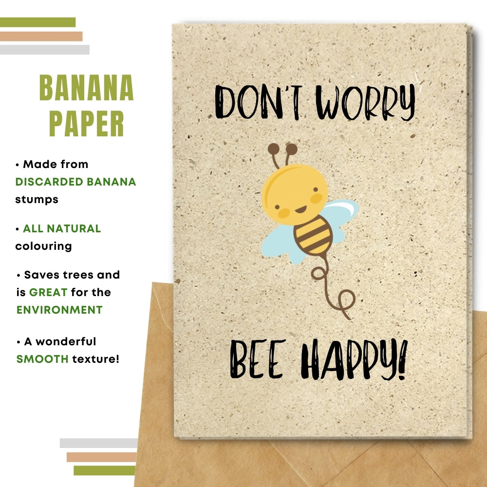 Funny Blank Card - Dont Worry Bee Happy