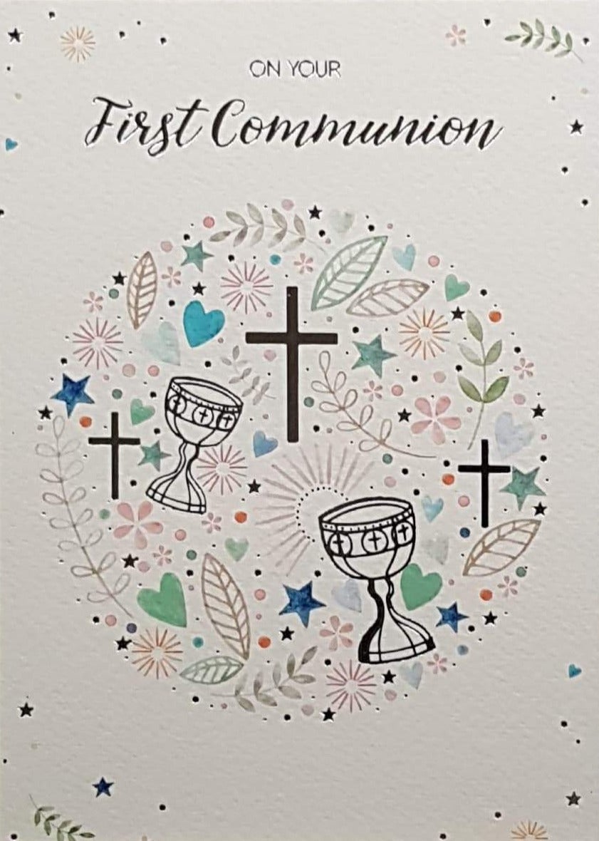Communion Card - Gender Neutral - On Your First Communion & Circle of Hearts, Flowers, Crosses & Chalices