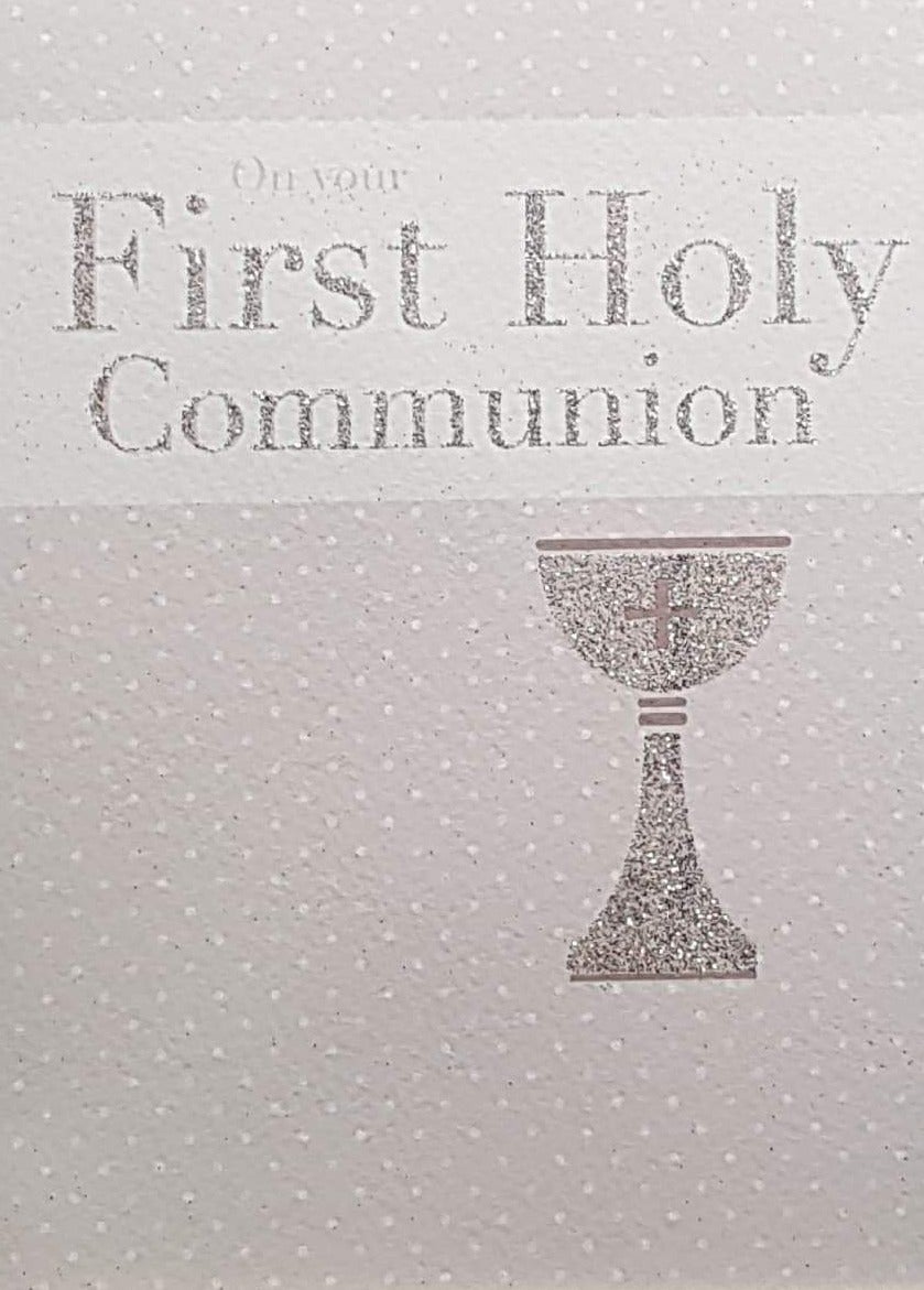 Communion Card - Gender Neutral - On Your First Holy Communion & Sparkly Chalice on Dotted Background