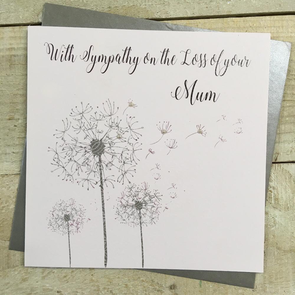 Sympathy Card - Loss Of Your Mum / Three Silver Dandelions