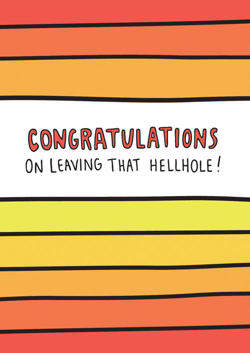 Humour Congratulations Card Personalisation - On Leaving That Hellhole