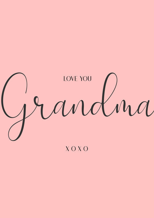 One I Love Grandma Card Personalisation - Love You & Xoxo