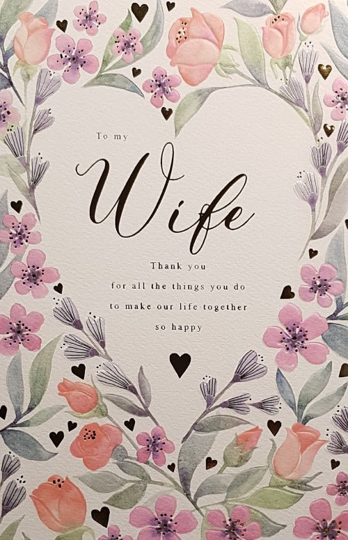 Birthday Card - Wife / Heart Shaped Flower