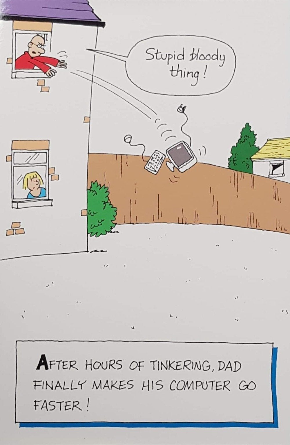 Fathers Day Card - Humour / Dad Would Do Anything...