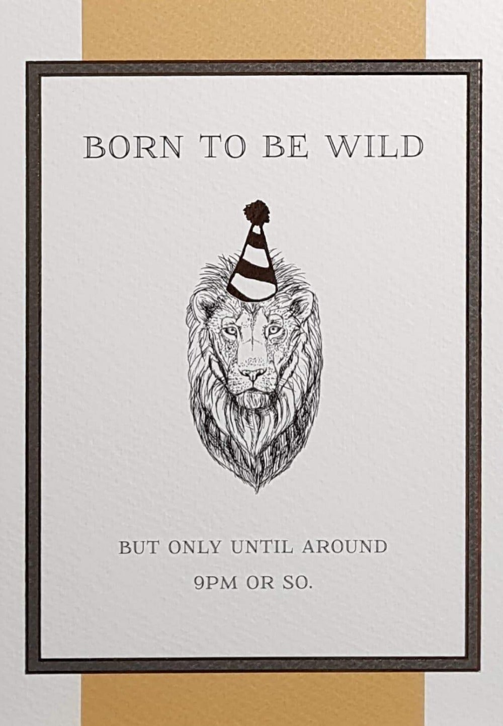 Birthday Card - Humour / Born To Be Wild