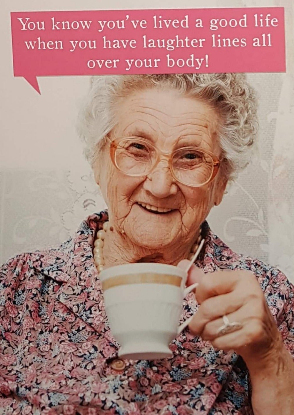 Birthday Card - Humour / Grandma's Advise